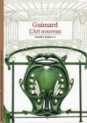 Hector Guimard - Découverte Gallimard